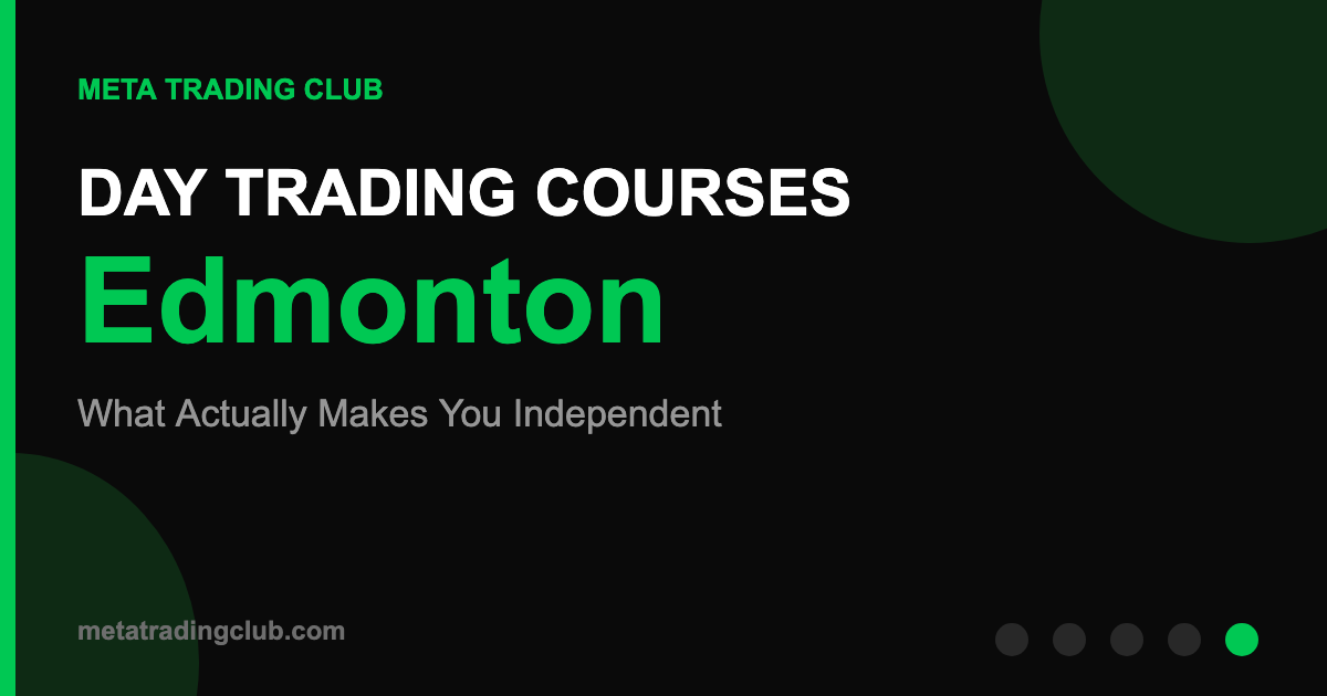 Day trading courses in Edmonton — Meta Trading Club